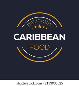 Creative (Caribbean food) logo, sticker, badge, label, vector illustration.