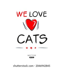 Creative cats lettering, Can be used for stickers and tags, T-shirts, invitations, vector illustration.