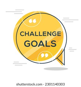 Creative (Challenge goals) text written in speech bubble, Vector illustration.