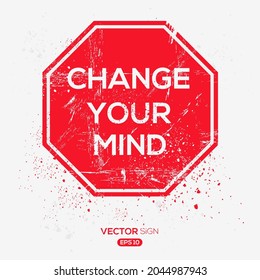 Creative (change your mind) Banner Word with Icon ,Vector illustration.
