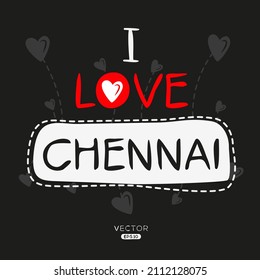 Creative Chennai text, Can be used for stickers and tags, T-shirts, invitations, vector illustration.