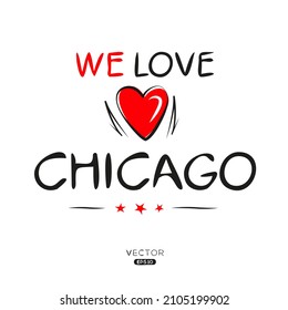 Creative Chicago text, Can be used for stickers and tags, T-shirts, invitations, vector illustration.