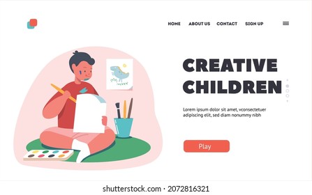 Creative Children Landing Page Template. Kids Painting on Paper Sheet Sitting on Floor. Little Boy Character with Paints and Brushes Create Colorful Picture at Home. Cartoon People Vector Illustration