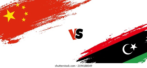 Creative China vs Libya brush flag illustration. Artistic brush style two country flags relationship background