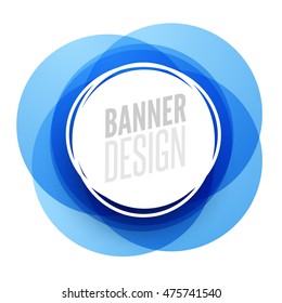 Creative circle round banner with place for text. Frame template.