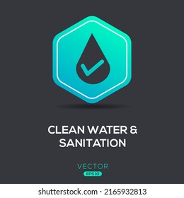 Creative (Clean water and sanitation) Icon, Vector sign.