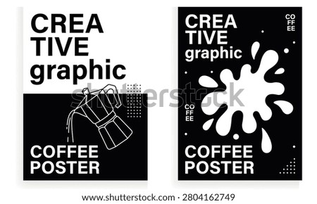 Creative Coffee Poster Template Collection Minimal Black And White Beverage Advertising Layout Modern Cafe Promotion Design Artistic Typography Flyer Background Editable Vector Graphic Presentation For Branding Projects