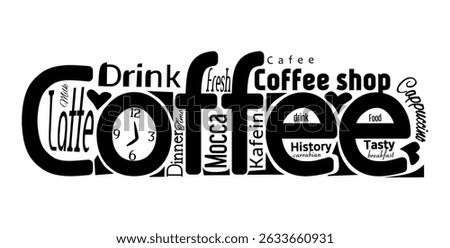 Creative coffee typography art with various coffee-related words and decorative fonts. Perfect for cafes, posters, and menus