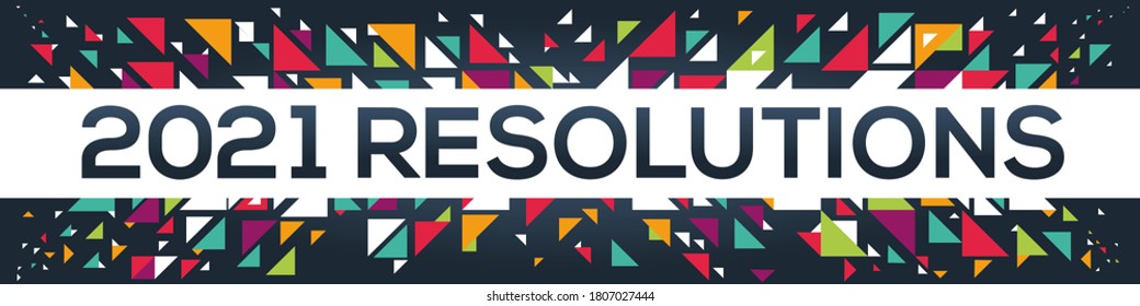 Creative Colorful (2021 Resolutions) Text Design, Written In English Language, Vector Illustration.