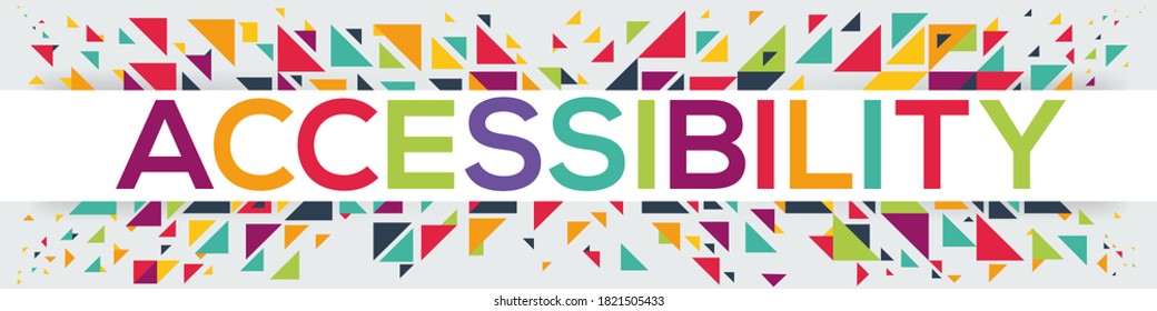 creative colorful (accessibility) text design ,written in English language, vector illustration.