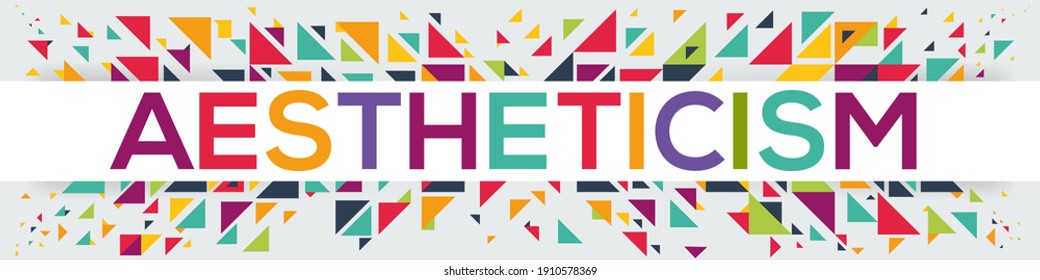 Creative Colorful (aestheticism) Text Design, Written In English Language, Vector Illustration.	

