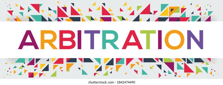 creative colorful (arbitration) text design ,written in English language, vector illustration.
