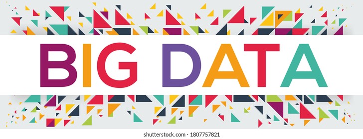 creative colorful (big data) text design,written in English language, vector illustration. - Powered by Shutterstock - Get 15% off with code: PIKWIZARD15