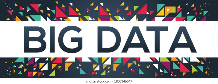creative colorful (big data) text design,written in English language, vector illustration.