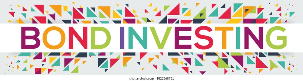 Creative colorful (Bond Investing) text design, vector illustration.