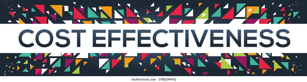 creative colorful (cost effectiveness) text design, written in English language, vector illustration.	
