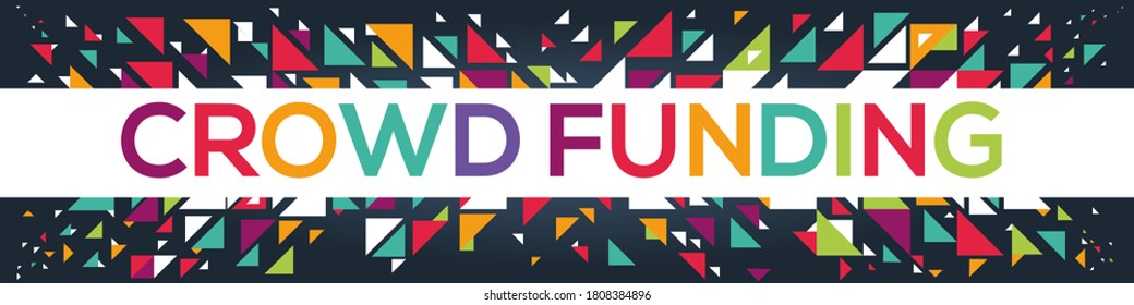 creative colorful (crowd funding) text design,written in English language, vector illustration.