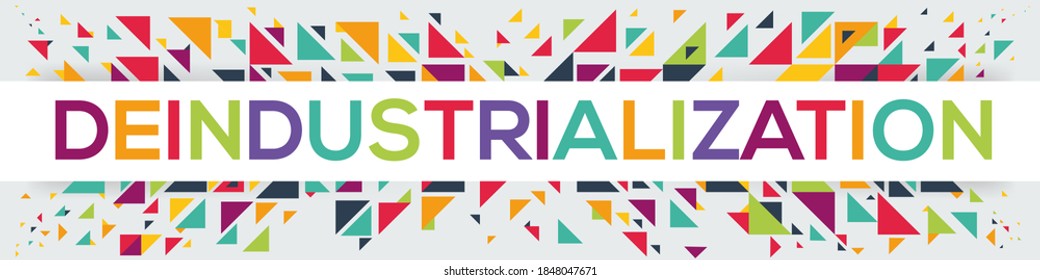 creative colorful (deindustrialization) text design ,written in English language, vector illustration.
