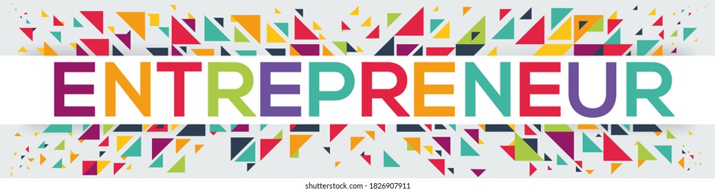 creative colorful (entrepreneur) text design, written in English language, vector illustration.