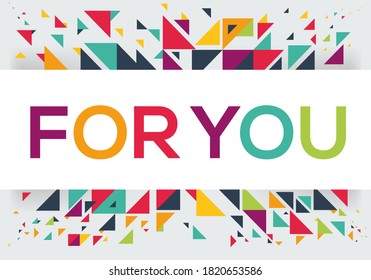 creative colorful (For you) text design,written in English language, vector illustration.