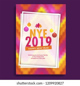 Creative colorful greeting card design for NYE (New Year Eve) 2019 celebration.