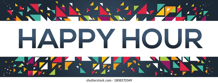 creative colorful (Happy hour) text design,written in English language, vector illustration.