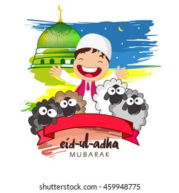 Creative and Colorful Illustration for Muslim Festival Eid Ul Adha with Cute Kid, Sheeps and Mosque Dome on Grungy decorative background.