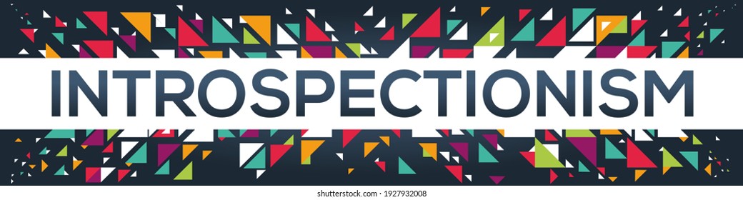 creative colorful (introspectionism) text design, written in English language, vector illustration.
