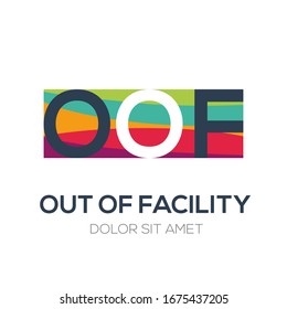 Creative colorful logo , OOF mean (out of facility) .