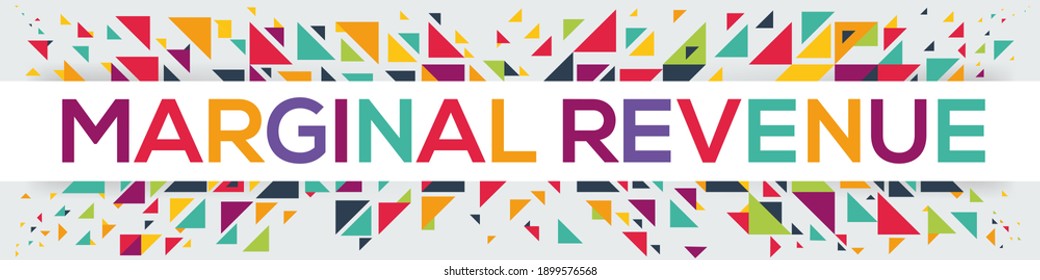 creative colorful (marginal revenue) text design, written in English language, vector illustration.	

