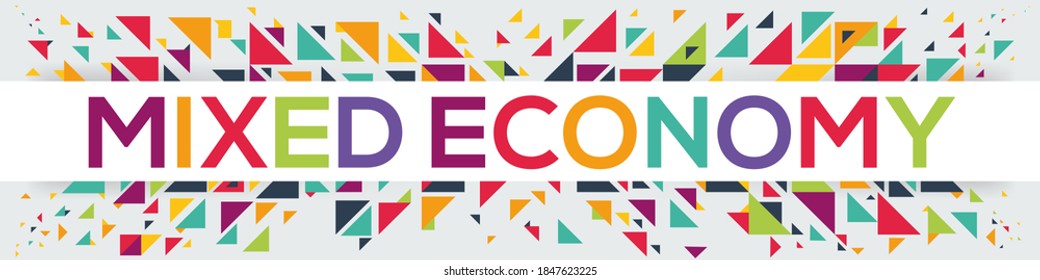 Creative Colorful (mixed Economy) Text Design, Written In English Language, Vector Illustration.
