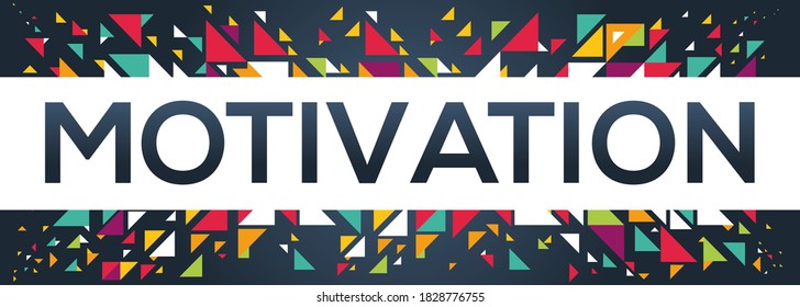 creative colorful (motivation) text design, written in English language, vector illustration.