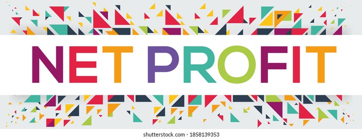creative colorful (net profit) text design ,written in English language, vector illustration.
