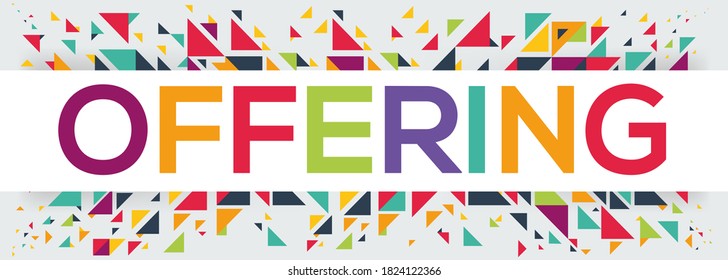 creative colorful (offering) text design, written in English language, vector illustration.