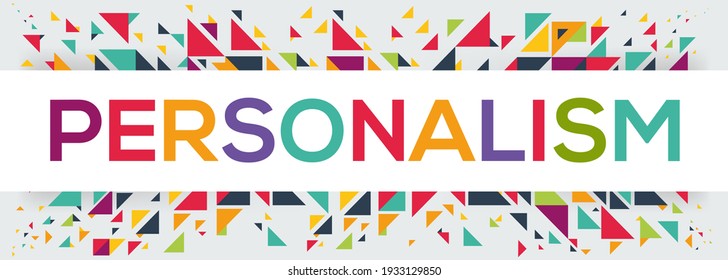 creative colorful (personalism) text design, written in English language, vector illustration.
