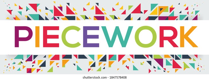 Diseño de texto creativo colorido (trabajo a partes), escrito en inglés, ilustración vectorial.
