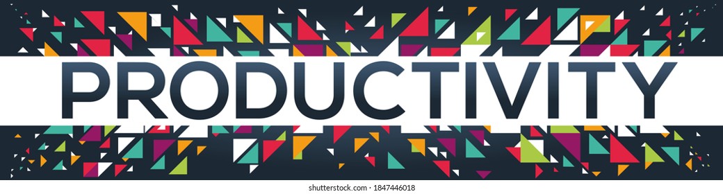 kreatives, bunter (Produktivität) Textdesign, in englischer Sprache geschrieben, Vektorgrafik.
