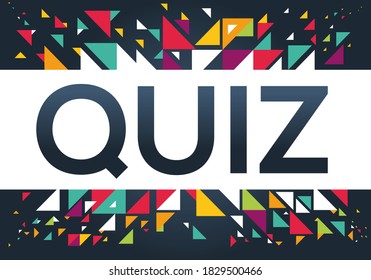 creative colorful (Quiz) text design, written in English language, vector illustration.