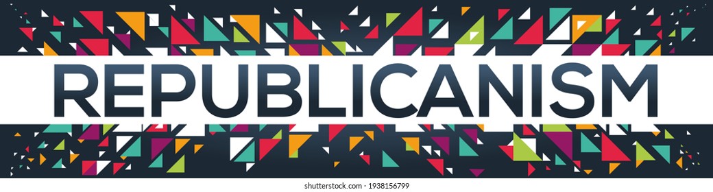 diseño de texto creativo colorido (republicanismo), escrito en inglés, ilustración vectorial.
