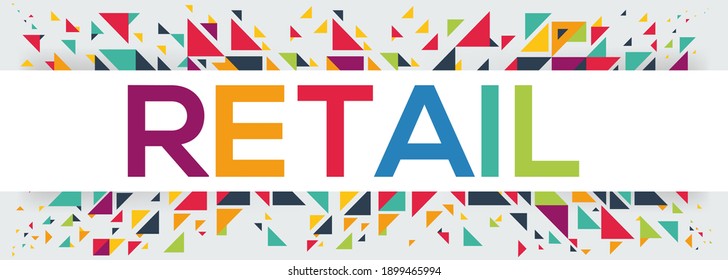 creative colorful (retail) text design, written in English language, vector illustration.	
