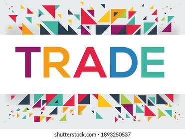 creative colorful (trade) text design, written in English language, vector illustration.	
