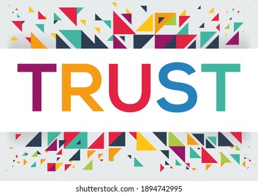creative colorful (trust) text design, written in English language, vector illustration.	
