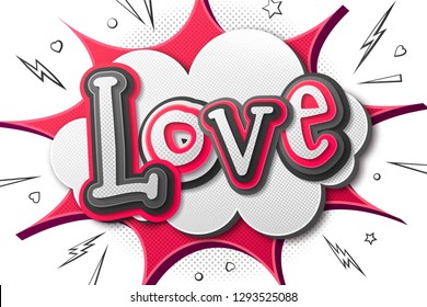 Creative comic poster. Lettering Love for Valentine's day in the style of comics book and pop art. Pink banner, halftone effect on speech bubble , explosion and sound effects