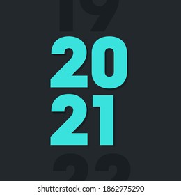 Creative concept of 2021 Happy New Year posters set. Design templates with typography logo 2021 for celebration and season decoration. Minimalistic trendy backgrounds for branding, banner, cover, card