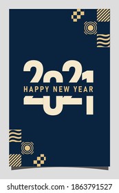 Creative concept of 2021 Happy New Year posters. Design templates with typography logo 2021 for celebration and season decoration. Minimalistic backgrounds for card, branding, banner, cover.