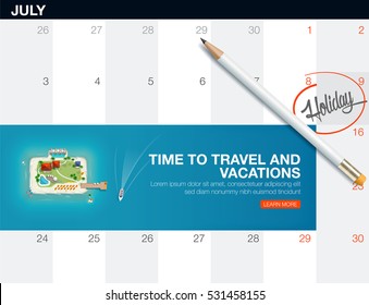 Creative concept travel and vacations banner with top view of the island in the form of a suitcase, calendar list with white pencil.