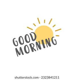 Creative concept vector design layout with text - Good morning.