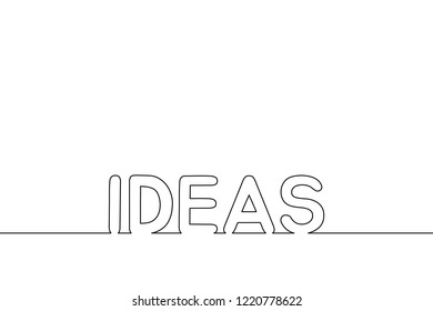Creative continuous black line with word Ideas on white background. Vector illustration eps 10.