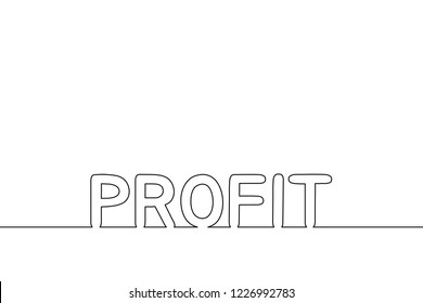 Creative continuous black line with word Profit on white background. Vector illustration eps 10.