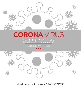 Creative (Corona virus -2019-nCoV ) Design ,Vector illustration.